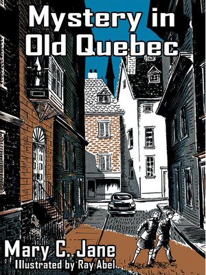 cover image of Mystery in Old Quebec